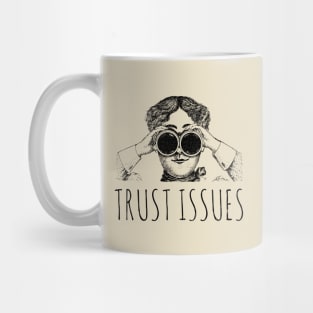 Trust Issues Mug